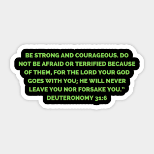 Bible Verse Deuteronomy 31:6 Sticker